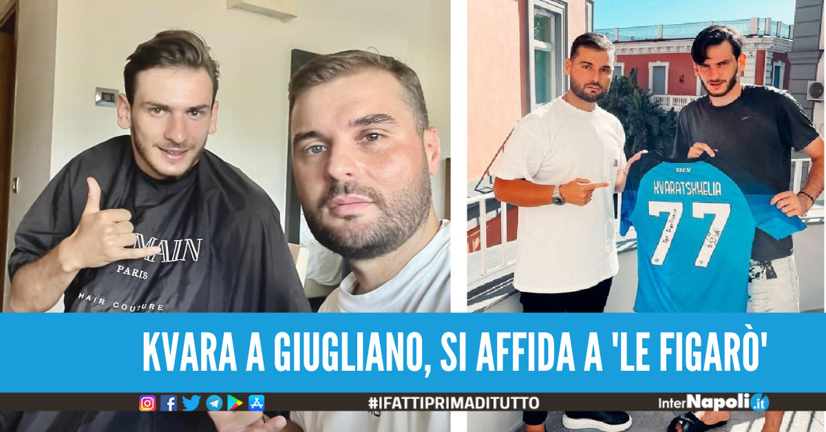 InterNAPOLI: Nuovo look per Kvara, la nuova stella del Napoli si affida a Gianfranco Abbate de 'Le Figarò' a Giugliano